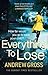 Everything To Lose