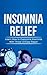 Insomnia Relief: Learn How ...