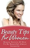 Beauty Tips For W...