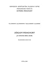 Základy pedagogiky pre učiteľské odbory štúdia Základy pedagogiky pre učiteľské odbory štúdia
