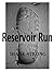 Reservoir Run