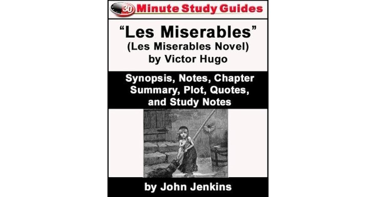 30Minute Study Guide "Les Miserables" (Les Miserables Novel) by