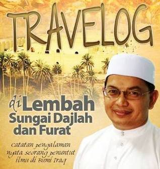 Travelog di Lembah Sungai Dajlah dan Furat