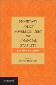 Monetary Policy, Sovereign Debt and Financial Stability - The New Trilemma