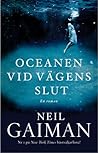 Oceanen vid vägens slut by Neil Gaiman