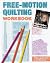 Free-Motion Quilting Workbook by Angela Walters