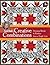 Carol Doak's Creative Combinations: Stunning Blocks & Borders from a Single Unit - Paper-Pieced Units - Quilt Projects