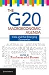The G20 Macroeconomic Agenda: India and the Emerging Economies