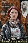 P.I. The Belle Isle Vampire 1: part 1 of 2
