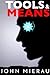 Tools and Means (The Destroyers Book 1)