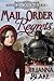 Mail Order Regrets (Montana Mail Order Brides #1)