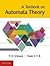 A Textbook on Automata Theory