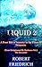 Liquid 2: A Frost Bite of I...