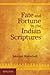 Fate and Fortune in the Indian Scriptures
