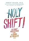 Holy Shift!: 365 ...