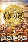The Coin by Maria Elena Alonso-Sierra