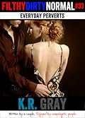 Everyday Perverts