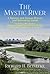 The Mystic River - A Natura...