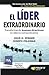 El líder extraordinario: Transformando buenos directivos en líderes extraordinarios