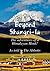 Beyond Shangri-la - The Adventures of a Himalayan Monk!