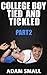 College Boy Tied and Tickled - Part 2 by Adam Small