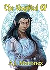The Ungifted Elf by A.J. Martinez