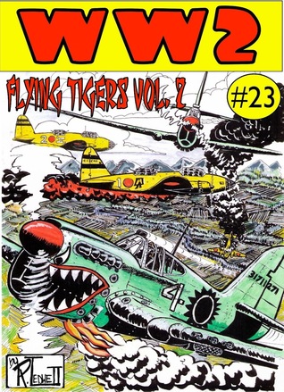 World War 2 The Flying Tigers Volume 1 (ebook)