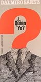 ¿Quién yo?