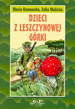 Dzieci z Leszczynowej Górki