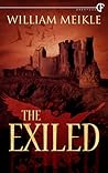 The Exiled by William Meikle