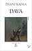 Dava by Franz Kafka