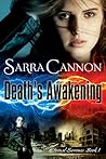 Death's Awakening by Sarra Cannon