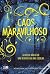 Caos Maravilhoso (Caster Chronicles, #3)