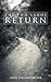 Return (The Two Lands, #1)