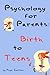 Psychology for Parents: Bir...