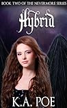 Hybrid (Nevermore, #2) Hybrid (Nevermore, #2)