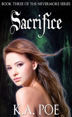 Sacrifice (Nevermore, #3)