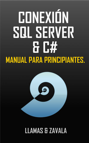 Conexión SQL SERVER & C#