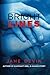 Bright Lines: A Life in Search of the Beautiful Ordinary