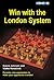 Win with the London System (Sverre's Chess Openings)