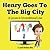 Henry Goes To the Big City:...