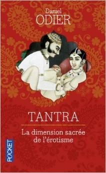 Tantra: La dimension sacrée de l'érotisme (Pocket Book)