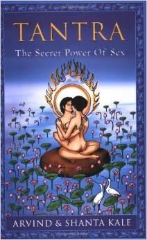 Tantra: The Secret Power of Sex (Paperback)