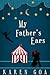 My Father's Ears