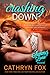 Crashing Down (Stone Cliff, #1)