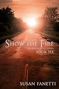 Show the Fire