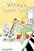 Witzy's Sweet Tooth by Suzy Spafford