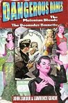 Dangerous Dames: ...