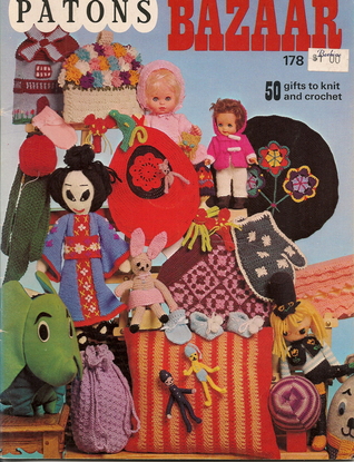 Patons Bazaar 50 Gifts to Knit and Crochet