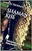 Shaman's Kiss: Dirk Garrick...